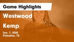 Westwood  vs Kemp  Game Highlights - Jan. 7, 2020