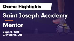 Saint Joseph Academy vs Mentor  Game Highlights - Sept. 8, 2021