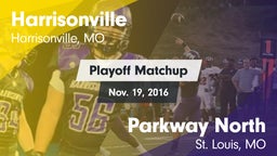 Matchup: Harrisonville High vs. Parkway North  2016