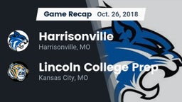 Recap: Harrisonville  vs. Lincoln College Prep  2018