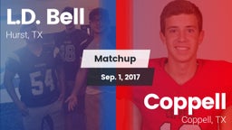 Matchup: L.D. Bell vs. Coppell  2017