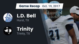 Recap: L.D. Bell vs. Trinity  2017