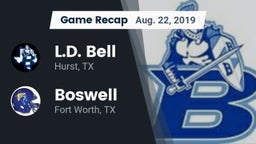 Recap: L.D. Bell vs. Boswell   2019