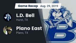 Recap: L.D. Bell vs. Plano East  2019