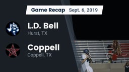 Recap: L.D. Bell vs. Coppell  2019