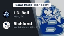Recap: L.D. Bell vs. Richland  2019