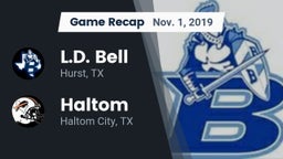 Recap: L.D. Bell vs. Haltom  2019