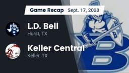 Recap: L.D. Bell vs. Keller Central  2020