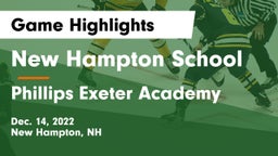 New Hampton School  vs Phillips Exeter Academy  Game Highlights - Dec. 14, 2022