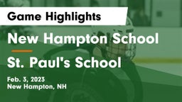 New Hampton School  vs St. Paul's School Game Highlights - Feb. 3, 2023