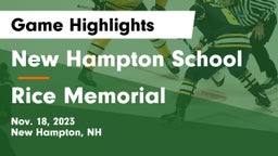New Hampton School  vs Rice Memorial  Game Highlights - Nov. 18, 2023