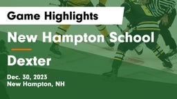 New Hampton School  vs Dexter Game Highlights - Dec. 30, 2023
