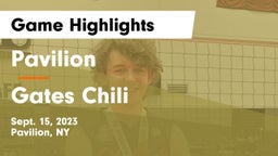 Pavilion  vs Gates Chili  Game Highlights - Sept. 15, 2023