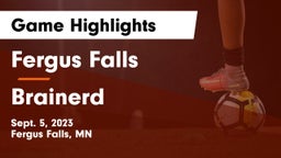 Fergus Falls  vs Brainerd  Game Highlights - Sept. 5, 2023