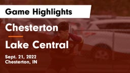 Chesterton  vs Lake Central  Game Highlights - Sept. 21, 2022