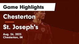 Chesterton  vs St. Joseph's  Game Highlights - Aug. 26, 2023