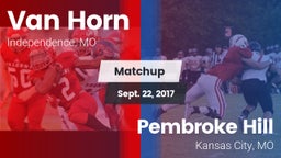 Matchup: Van Horn  vs. Pembroke Hill  2017