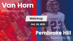 Matchup: Van Horn  vs. Pembroke Hill  2018
