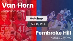 Matchup: Van Horn  vs. Pembroke Hill  2020