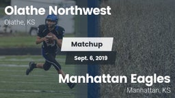 Matchup: Olathe Northwest vs. Manhattan Eagles  2019