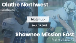 Matchup: Olathe Northwest vs. Shawnee Mission East  2019