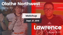 Matchup: Olathe Northwest vs. Lawrence  2019