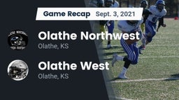 Recap: Olathe Northwest  vs. Olathe West   2021