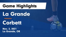 La Grande  vs Corbett  Game Highlights - Nov. 2, 2021