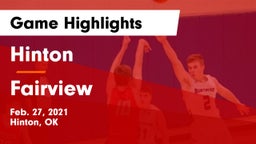 Hinton  vs Fairview  Game Highlights - Feb. 27, 2021