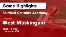 Fairfield Christian Academy  vs West Muskingum  Game Highlights - Sept. 18, 2021