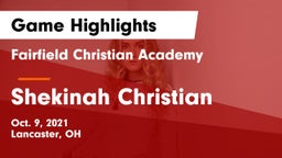 Fairfield Christian Academy  vs Shekinah Christian Game Highlights - Oct. 9, 2021