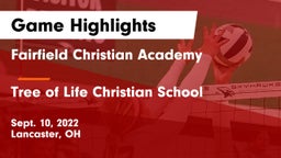 Fairfield Christian Academy  vs Tree of Life Christian School Game Highlights - Sept. 10, 2022