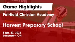 Fairfield Christian Academy  vs Harvest Prepatory School Game Highlights - Sept. 27, 2022