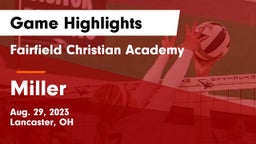 Fairfield Christian Academy  vs Miller  Game Highlights - Aug. 29, 2023