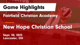 Fairfield Christian Academy  vs New Hope Christian School Game Highlights - Sept. 30, 2023