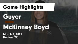 Guyer  vs McKinney Boyd  Game Highlights - March 5, 2021
