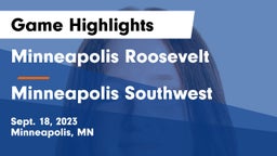 Minneapolis Roosevelt  vs Minneapolis Southwest  Game Highlights - Sept. 18, 2023