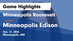 Minneapolis Roosevelt  vs Minneapolis Edison Game Highlights - Oct. 17, 2023