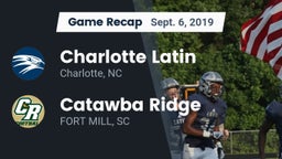 Recap: Charlotte Latin  vs. Catawba Ridge  2019