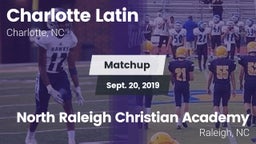 Matchup: Charlotte Latin vs. North Raleigh Christian Academy  2019