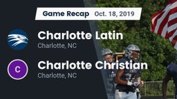 Recap: Charlotte Latin  vs. Charlotte Christian  2019