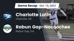 Recap: Charlotte Latin  vs. Rabun Gap-Nacoochee  2021