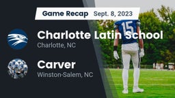 Recap: Charlotte Latin School vs. Carver  2023
