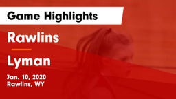 Rawlins  vs Lyman  Game Highlights - Jan. 10, 2020