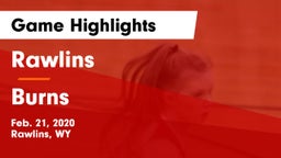 Rawlins  vs Burns Game Highlights - Feb. 21, 2020