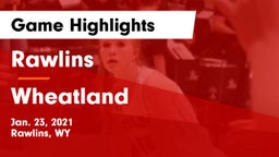 Rawlins  vs Wheatland  Game Highlights - Jan. 23, 2021