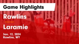 Rawlins  vs Laramie  Game Highlights - Jan. 12, 2024