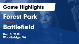 Forest Park  vs Battlefield  Game Highlights - Dec. 3, 2018