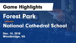 Forest Park  vs National Cathedral School Game Highlights - Dec. 14, 2018