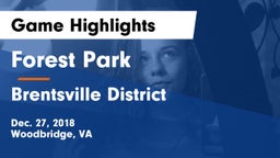Forest Park  vs Brentsville District  Game Highlights - Dec. 27, 2018